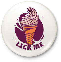 printfashion Lick me - Kitűző, hűtőmágnes - Fehér (5502937)