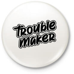 printfashion TroubleMakerBlackTextured - Kitűző, hűtőmágnes - Fehér (5270948)