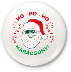 printfashion Karácsony - Ho Ho Ho - Kitűző, hűtőmágnes - Fehér (5624773)