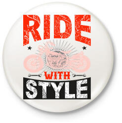 printfashion Ride With Style Red - Kitűző, hűtőmágnes - Fehér (14264076)