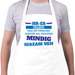 printfashion Mindig igazam van - HR - Kötény - Fehér (15477088)
