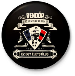 printfashion Rendőr Életstílus - Kitűző, hűtőmágnes - Fekete (3094727)