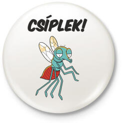 printfashion Csíplek! - Kitűző, hűtőmágnes - Fehér (6158992)