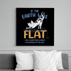 printfashion If the Earth was flat - Vászonkép - Fekete (7331479)