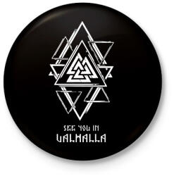 printfashion See you in Valhalla - Kitűző, hűtőmágnes - Fekete (15516491)