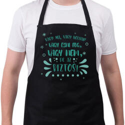 printfashion Vagy esni fog, vagy nem - Kötény - Fekete (7440486)