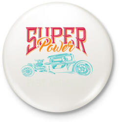printfashion Hot rod 01 - Super Power - Kitűző, hűtőmágnes - Fehér (4940590)