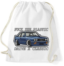 printfashion Fuck The Plastic Drive A Classic - Sportzsák, Tornazsák - Fehér (16775425)