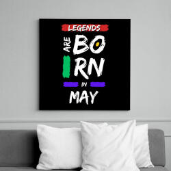 printfashion Legends are born in may - Vászonkép - Fekete (14389798)