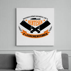 printfashion A hentesek a legkeményebbek - Vászonkép - Fehér (9387896)