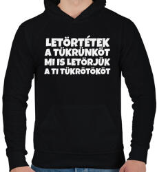 printfashion LETÖRTÉTEK A TÜKRÜNKÖT - Férfi kapucnis pulóver - Fekete (10834426)