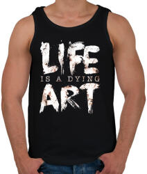 printfashion Az élet egy haldokló művészet - Férfi atléta - Fekete (243692)