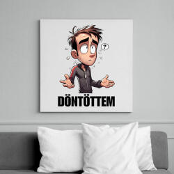 printfashion Döntöttem - Vicces mém karikatúra - Vászonkép - Fehér (15702277)