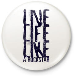 printfashion Mint egy rocksztár - Kitűző, hűtőmágnes - Fehér (3075522)