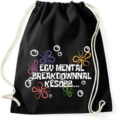 printfashion Spongyabob Egy mentalbreakdownnal később. . . - Sportzsák, Tornazsák - Fekete (16307850)