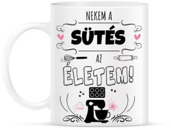 printfashion Sütés az életem - Bögre - Fehér (1256660)