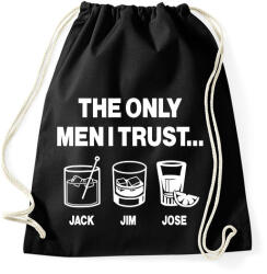 printfashion The only men I trust. . . Jack, Jim, Jose - Sportzsák, Tornazsák - Fekete (16785301)