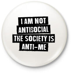 printfashion I am not antisocial. . . - Kitűző, hűtőmágnes - Fehér (3077026)