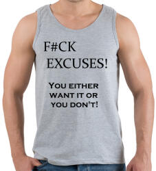 printfashion Vagy akarod vagy nem. Semmi kifogás. - Férfi atléta - Sport szürke (1357993)