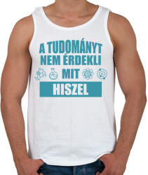 printfashion A tudomány nem érdekli - Férfi atléta - Fehér (11946279)