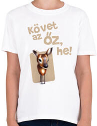 printfashion Követ az őz he - Gyerek póló - Fehér (10934839)