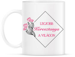 printfashion Legjobb keresztanya a világon - Bögre - Fehér (7112870)