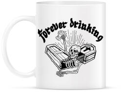 printfashion Örökké inni - Bögre - Fehér (789159)