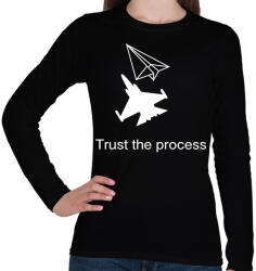 printfashion Trust the process - Női hosszú ujjú póló - Fekete (16753777)