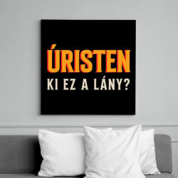 printfashion Úristen ki ez a lány - Vászonkép - Fekete (10854266)