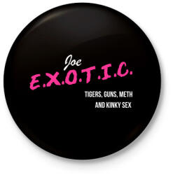 printfashion Joe Exotic - Kitűző, hűtőmágnes - Fekete (3102486)
