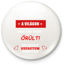 printfashion A FÉRJEM - Kitűző, hűtőmágnes - Fehér (3080705)