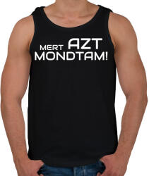 printfashion MERT AZT MONDTAM - Férfi atléta - Fekete (10885019)