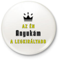 printfashion Az én anyukám - Kitűző, hűtőmágnes - Fehér (3617954)