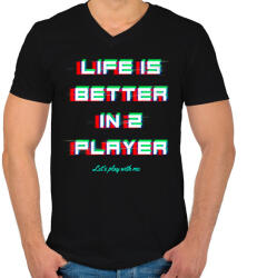 printfashion LIFE IS BETTER IN 2 PLAYER - Férfi V-nyakú póló - Fekete (10840989)