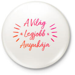 printfashion Anyának - Kitűző, hűtőmágnes - Fehér (11405626)