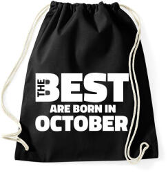 printfashion The Best are born in october - Sportzsák, Tornazsák - Fekete (5429615)