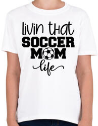 printfashion Livin that soccer mom life - Gyerek póló - Fehér (4961788)