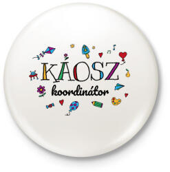 printfashion Káosz koordinátor - Kitűző, hűtőmágnes - Fehér (13754648)