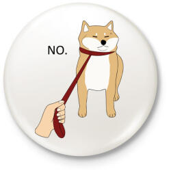 printfashion Shiba inu NEM sétál - Kitűző, hűtőmágnes - Fehér (5235035)