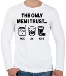 printfashion The only men I trust. . . Jack, Jim, Jose - Férfi hosszú ujjú póló - Fehér (16784774)