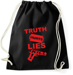 printfashion Az igazság fáj, a hazugság öl - Sportzsák, Tornazsák - Fekete (325823)