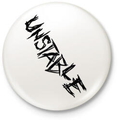 printfashion Unstable - Kitűző, hűtőmágnes - Fehér (3087435)