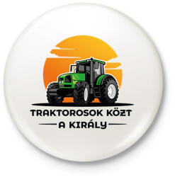 printfashion Traktorosok közt a király - Kitűző, hűtőmágnes - Fehér (6595755)
