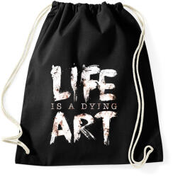 printfashion Az élet egy haldokló művészet - Sportzsák, Tornazsák - Fekete (243811)