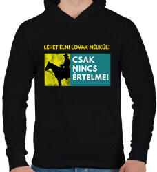 printfashion LEHET ÉLNI LOVAK NÉLKÜL IS - Férfi kapucnis pulóver - Fekete (1547344)