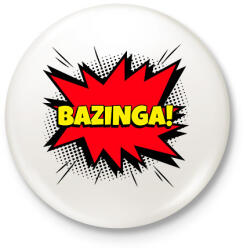 printfashion BAZINGA - Kitűző, hűtőmágnes - Fehér (9979760)