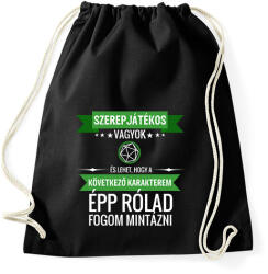printfashion A következő karakterem te leszel (játékos) - Sportzsák, Tornazsák - Fekete (2681411)