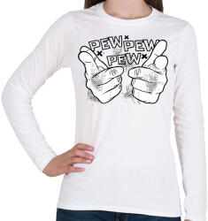 printfashion Pew pew pew - Női hosszú ujjú póló - Fehér (12660787)