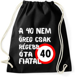 printfashion 40 éves F. - Sportzsák, Tornazsák - Fekete (16104991)