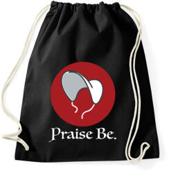 printfashion Praise Be - The Handmaid's Tale - Sportzsák, Tornazsák - Fekete (4581410)